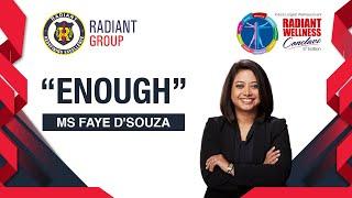 Finding Enough  A Journey of Self-Discovery with Faye DSouza  #radiantwellness #rwc2023