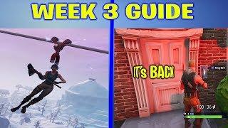 Fortnite WEEK 3 CHALLENGES GUIDE  Zipline Locations and RING DOORBELL Returns BR Season 7