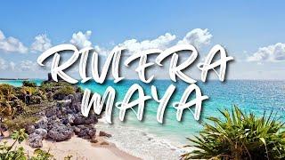 Top 10 Places To Visit in Riviera Maya