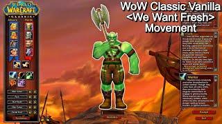 Classic Era  Orc Warrior 1-60  We Want Fresh Movement  Part. 9