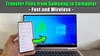 All Samsung Galaxy Phones How To Wirelessly Transfer Files Photos Videos to Windows 10 Computer