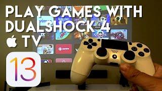How to Play Games Using Dualshock 4 with Apple TV - tvOS 13