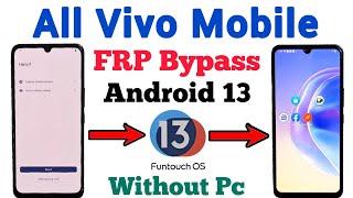 All Vivo Mobile  FRP Bypass  Android 13  Google Account  Unlock Tool  Without Pc  New Method.