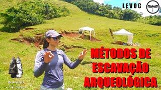 Métodos de escavação Sítio Arqueológico Bastos. Com Letícia Correa.