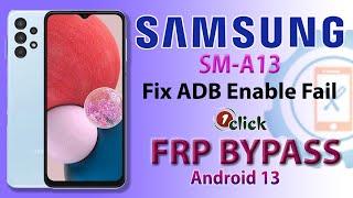 Samsung A13 SM-A135F FRP Bypass 2024 Odin Mode  Google Account Bypass Android 13