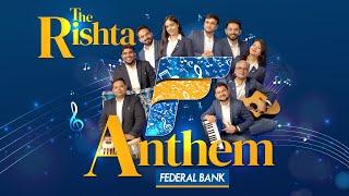 Federal Bank Rishta Anthem by Employees