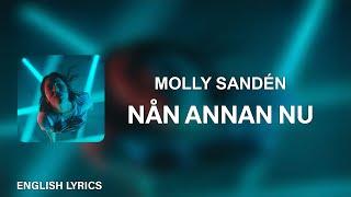 Molly Sandén – Nån annan nu English Lyrics