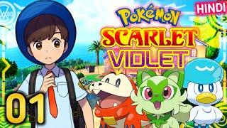 A NEW ADVENTURE BEGINS  Pokemon Scarlet and Violet Gameplay Epi 01 Hindi