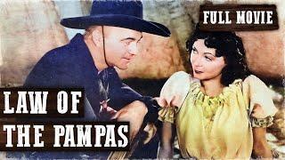 LAW OF THE PAMPAS  William Boyd  Full Western Movie  English  Free Wild West Movie