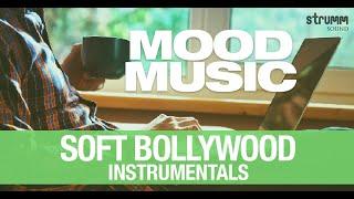 Mood Music – 20 Soft Bollywood Instrumentals  Jukebox I Hindi Romantic Song Instrumental