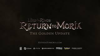 The Lord of the Rings Return to Moria™ Steam and Xbox Launch Trailer