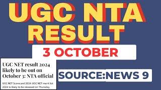 UGC NET Result 2024 to be declared on October 3- News 9  UGC NET Results Update  UGC NET News