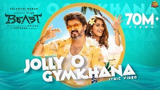 Jolly O Gymkhana - Official Lyric Video  Beast  Thalapathy Vijay  Sun Pictures  Nelson  Anirudh