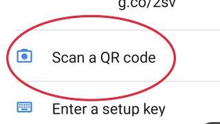 Google Authenticator App Not Working  Scan a QR code not working in Android