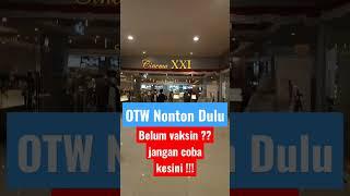 Cinema XXI CSB setelah pandemi  prokes ketat  syarat sudah vaksin  Raden Saleh