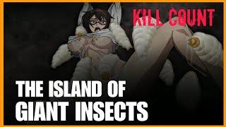 The Island of Giant Insects 2020 ANIME RECOUNT