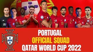 Portugal Official Squad Announcement - Seleção Portuguesa - Seleção A Qatar World Cup 2022