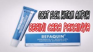 Refaquin Cream Obat Flek Hitam di Wajah dan Bisa Beli di Apotek #obatflekhitam #obatflek