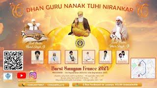 Live Barsi Smagam France 2024 Day 8 - Sant Baba Isher Singh Ji Wale & Sant Baba Nand Singh JI