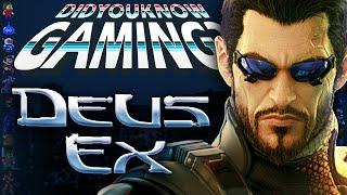 Deus Ex - Did You Know Gaming? Feat. Remix of WeeklyTubeShow