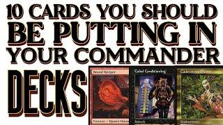 10 Cards You Should Be Putting In Your Commander Decks  Episode 5