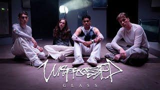 Unprocessed - Glass Official Music Video