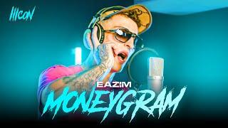 Eazim - Moneygram  ICON 6  Preview