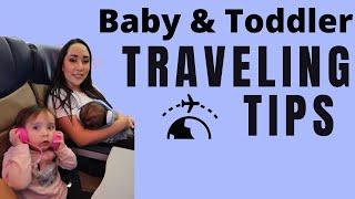 Traveling With Baby & Toddler in 2021 - Mom Tips - How To Travel With Baby Tips