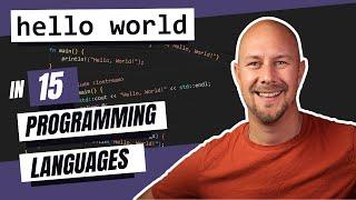 Hello World in 15 Programming Languages