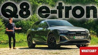 NEW Audi Q8 e-tron review – unbeatable electric SUV?  What Car?