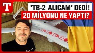 TB-2 İçin 20 Milyon Dolar Topladı O Paralara Bakın Ne Aldı - Türkiye Gazetesi