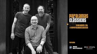 Live Os Paralamas do Sucesso - #LiveParalamasClassicos