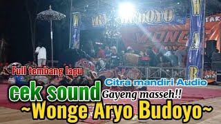 Tembang lagu Cek sound jaranan WONGE ARYO BUDOYO  Citra Mandiri Audio