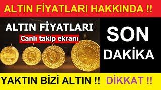 15 NİSAN 2024 ALTIN FİYATLARI BUGÜN NE KADAR GRAM ALTIN ÇEYREK ALTIN YARIM TAM ALTIN FİYATLARI