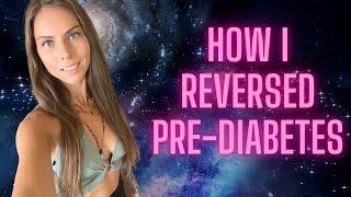 HOW I REVERSED PRE-DIABETES ON A HCLF PLANT-BASED DIET