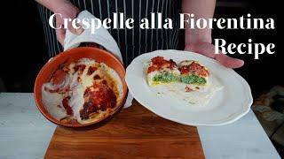 A Classic Tuscan Dish Crespelle alla Fiorentina