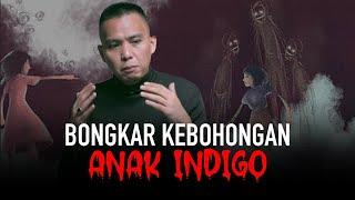 KUPAS TUNTAS FAKTA INDIGO YANG SEBENARNYA  Vois Monolog #1