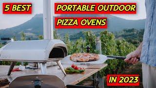 5 Best Portable Outdoor Pizza Ovens to Buy in 2023 - Enjoy Authentic Pizza on Your Adventures