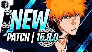 *NEW* PATCH 15.8.0 BREAKDOWN STREAM  COME JOIN  - Bleach Brave Souls