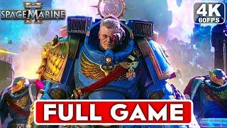 WARHAMMER 40K SPACE MARINE 2 Gameplay Walkthrough FULL GAME 4K 60FPS - No Commentary