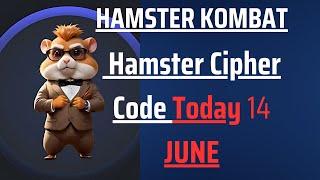 HAMSTER KOMBAT Daily Combo Card  Hamster Withdrawal Update  Hamster Cipher Code Today 14 JUNE