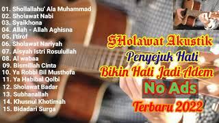 Sholawat Akustik Penenang Hati  Sholawat Jibril Allah Allah Aghisna  Pengantar Tidur