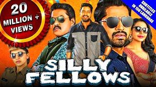 Silly Fellows 2021 New Released Hindi Dubbed Movie  Allari Naresh Sunil Brahmanandam Chitra