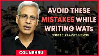 Analyzing WAT Responses of a NFA Student  Col M M Nehru  Doubt Clearance Session