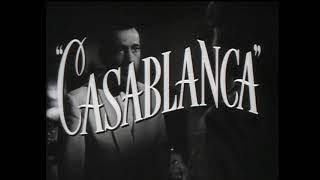 Bogart Bergman Casablanca 1942 Movie Trailer - The Masterpiece