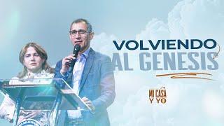 Volviendo al Genesis  Pastores Rapozo  Congreso de la familia