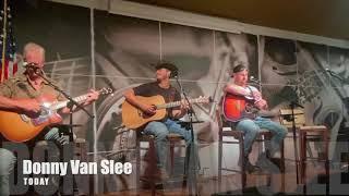 Donny Van Slee Today            live at Commodore Grille writers round