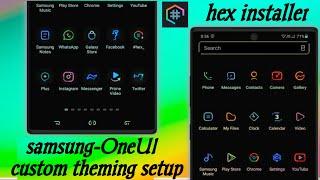 Samsung OneUi custome theme setup by hex installer