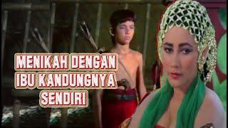 Menikah dengan ibu kandung sendiri FILM LEGEND NIH #BebasHakCipta