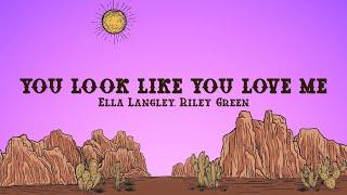 Ella Langley - you look like you love me Lyricsfeat. Riley Green